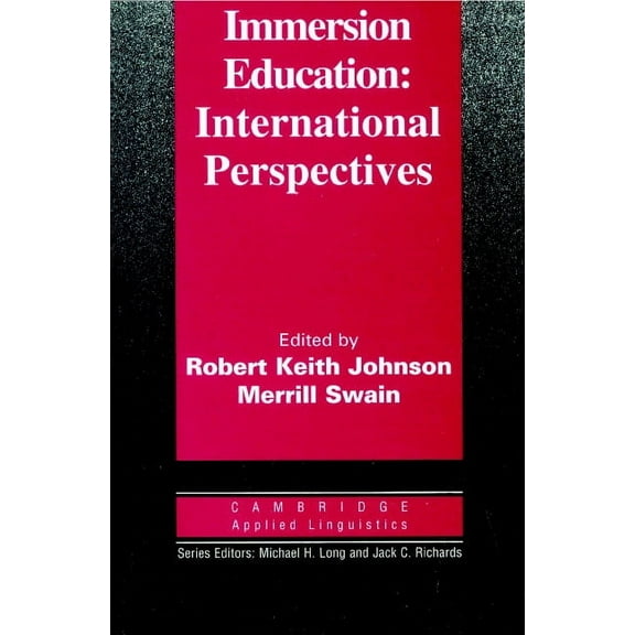 Cambridge Applied Linguistics Immersion Education, (Paperback)