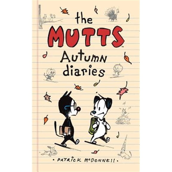 Pre-Owned Mutts Kids: The Mutts Autumn Diaries (Hardcover)