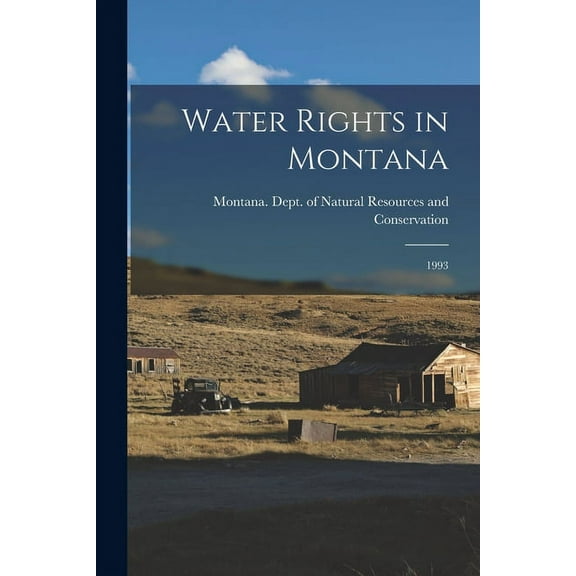 Water Rights in Montana: 1993 (Paperback)