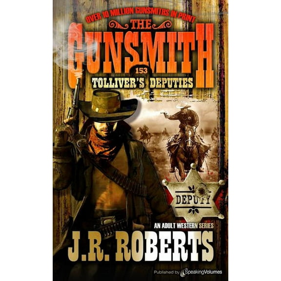 Gunsmith Tolliver's Deputies, Book 153, (Paperback)