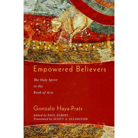 Empowered Believers: The Holy Spirit in the Book of Acts