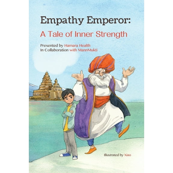 Hamara Heroes Empathy Emperor: A Tale of Inner Strength, Book 2, (Paperback)
