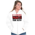 thumbnail image 4 of If It Requires Pants Funny Introvert Zip Up Hoodie Men's Women's Brisco Brands L, 4 of 6