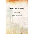 thumbnail image 1 of What Men Live by 1888 [Hardcover], 1 of 1
