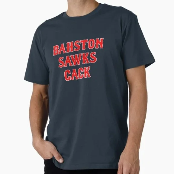 Kiraa Tee With Bahston Sawks Cack T-Shirt S-5Xl