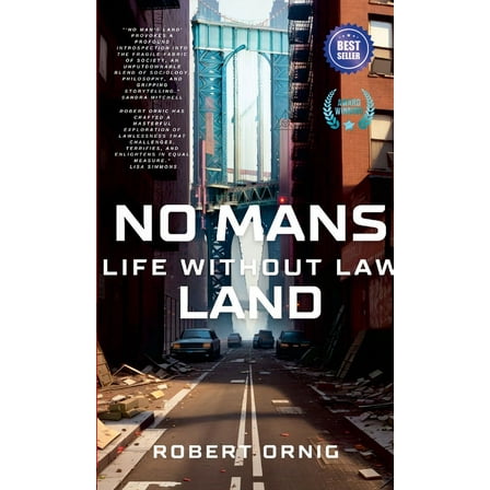No Mans Land: Life Without Law (Paperback)