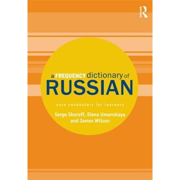 Pre-Owned Routledge Frequency Dictionaries A Frequency Dictionary of Russian: Core Vocabulary for Learners, (Paperback)