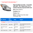 thumbnail image 2 of Right Headlight Assembly - Compatible with 2009 - 2011 Toyota Yaris 1.5L 4-Cylinder Naturally Aspirated DOHC GAS 2010, 2 of 2
