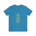 thumbnail image 2 of "I don't know what is written here" - T-shirt Unisex Jersey Tee, 2 of 9