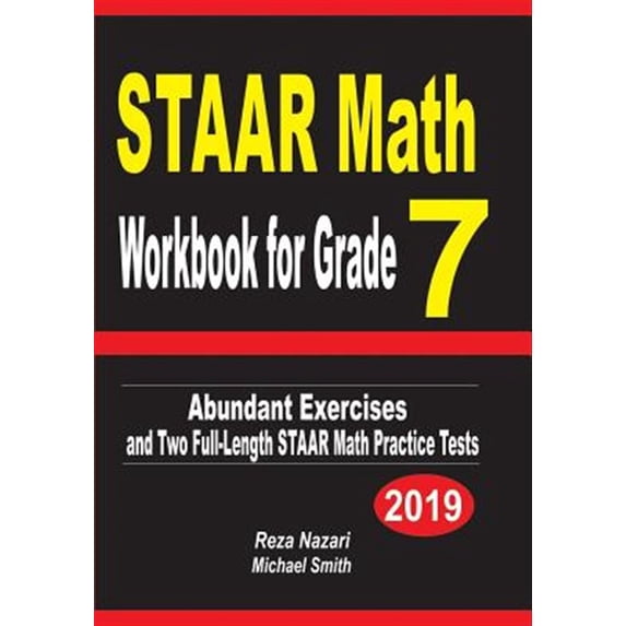 Pre-Owned STAAR Math Workbook for Grade 7: Abundant Exercises and Two ...