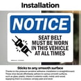 thumbnail image 3 of (2 Pack) Seat Belts Must Be Worn In This Vehicle OSHA Notice Sign, 3 of 7