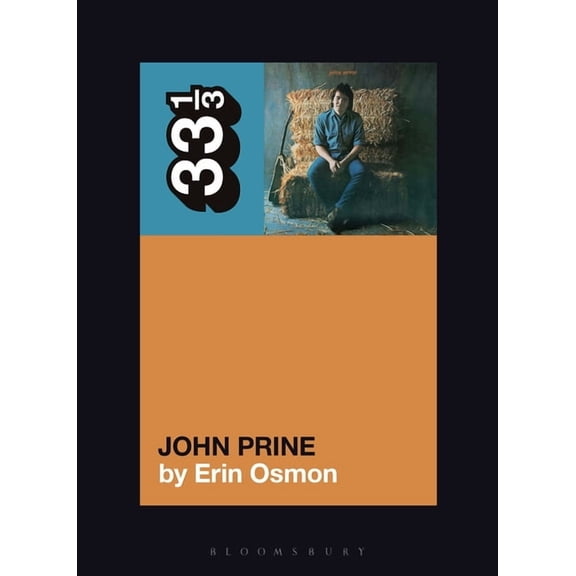 33 1/3 John Prine's John Prine, (Paperback)