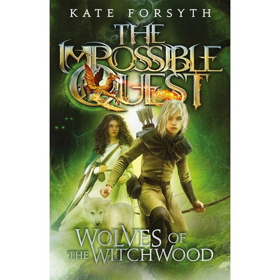 The Impossible Quest Wolves of the Witchwood: Volume 2, (Paperback)