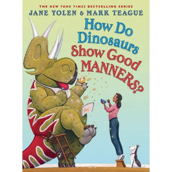 How Do Dinosaurs Show Good Manners?, (Hardcover)
