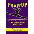 thumbnail image 1 of Powerup: The Twelve Powers Revisited as Accelerated Abilities, 1 of 3