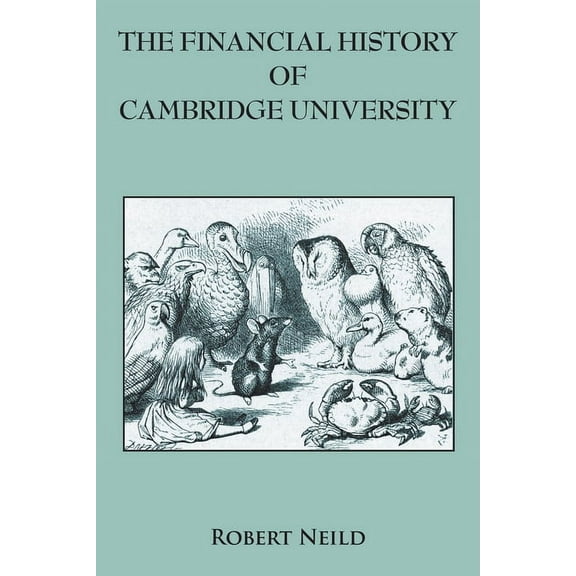 The Financial History of Cambridge University, (Hardcover)