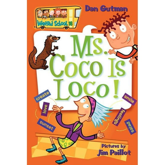 My Weird School Ms. Coco Is Loco!, Book 16, (Paperback)