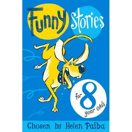 Funny Stories For 8 Year Olds (8 Year Old Best Selling Author)
