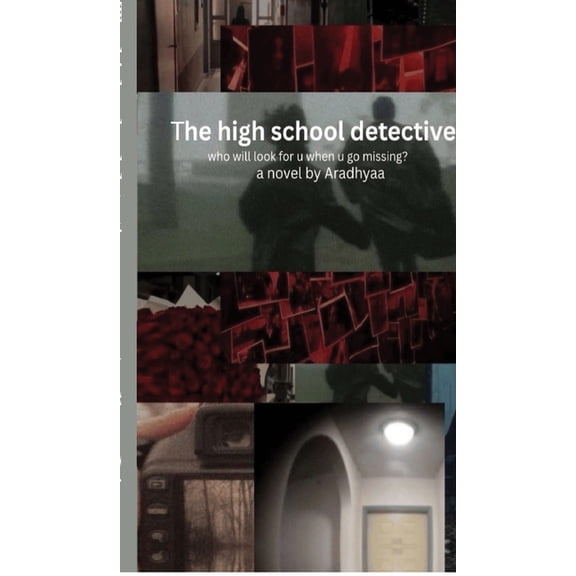 The high school detectives: who would be next?, (Hardcover)
