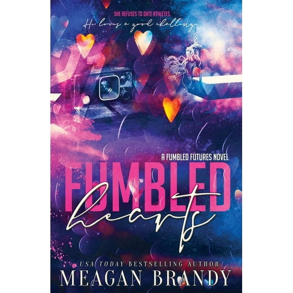 Fumbled Hearts, (Paperback)