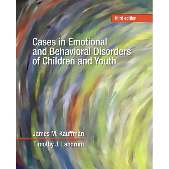 Cases in Emotional and Behavioral Disorders of Children and Youth, (Paperback)