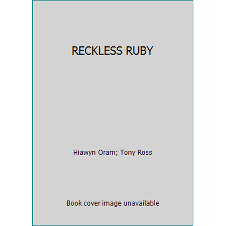 Pre-Owned RECKLESS RUBY (Hardcover) 0517587440 9780517587447