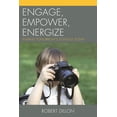 thumbnail image 1 of Pre-Owned Engage, Empower, Energize: Leading Tomorrow's Schools Today (Paperback) 1475806868 9781475806861, 1 of 2