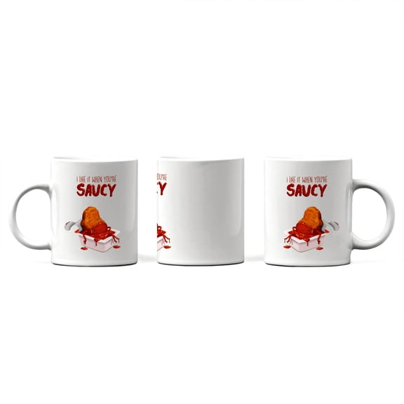 Flirty Valentine's Day Mug, "I Like It When You're Saucy" Chicken Nugget Pun, Funny Romantic Gift for Her, Him, Crush