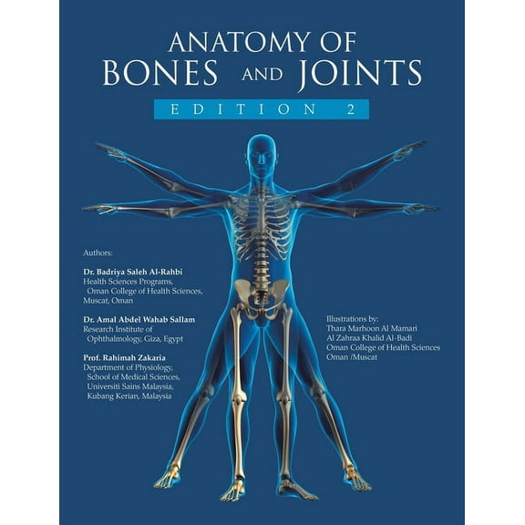 Anatomy of bones and joints: Edition 2 (Paperback)