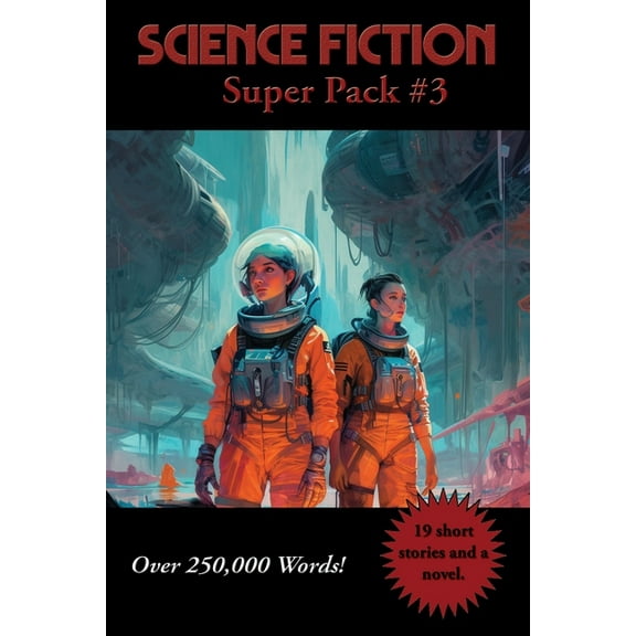 Positronic Super Pack Science Fiction Super Pack #3: A Positronic Book, Book 53, (Paperback)