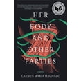 thumbnail image 1 of Her Body and Other Parties, 1 of 2