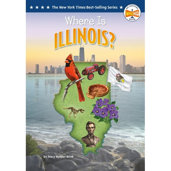 Who Hq: The 50 States Where Is Illinois?, (Paperback)