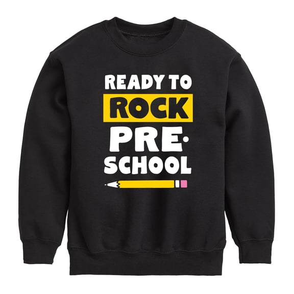 Instant Message - Ready To Rock Preschool - Toddler And Youth Crewneck Fleece Sweatshirt