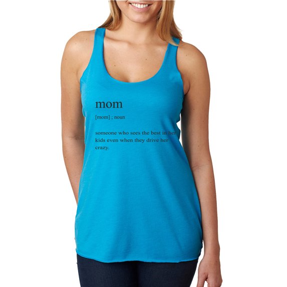 Mom Definition Funny Mother's Day Wife Girlfriend Gift | Womens Pop Culture Premium Tri-Blend Racerback Tank Top, Vintage Turquoise, Medium
