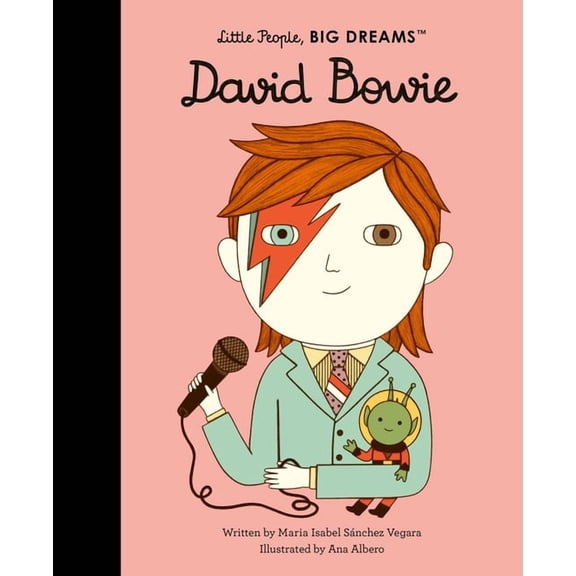 Little People, Big Dreams David Bowie, Book 26, (Hardcover)