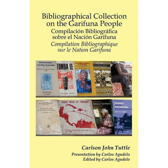 Bibliographical Collection on the Garifuna People (Paperback)