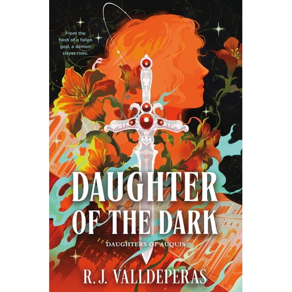 Daughters of Auquis Daughter of the Dark, Book 1, (Hardcover)