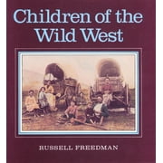 Children of the Wild West, (Paperback)