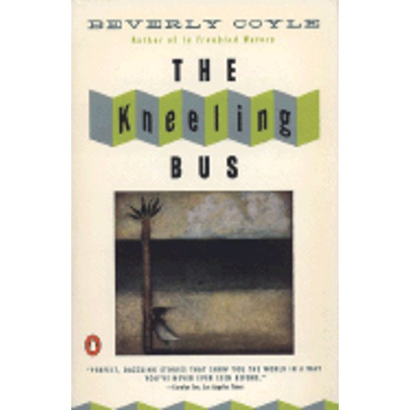 Pre-Owned The Kneeling Bus (Paperback) by Beverly Coyle