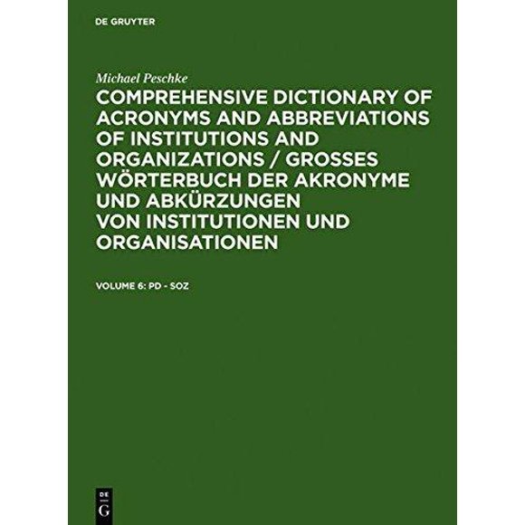 Comprehensive Dictionary of Acronyms and Abbreviations of Institutions and Organizations