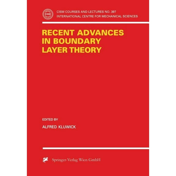 CISM International Centre for Mechanical Recent Advances in Boundary Layer Theory, Book 390, (Paperback)