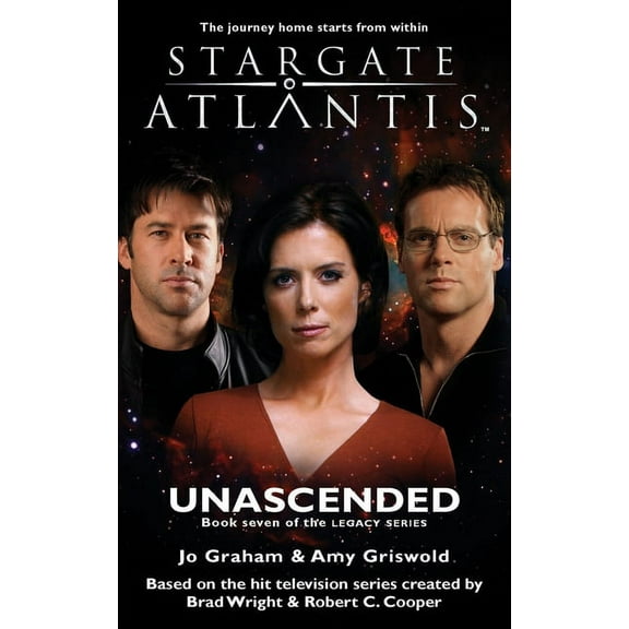 Sga STARGATE ATLANTIS Unascended (Legacy book 7), Book 22, (Paperback)
