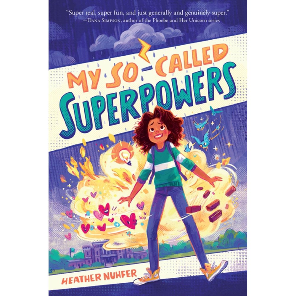 My So-Called Superpowers: My So-Called Superpowers (Series #1 ...