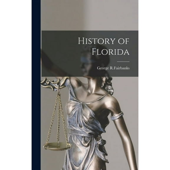 History of Florida (Hardcover)