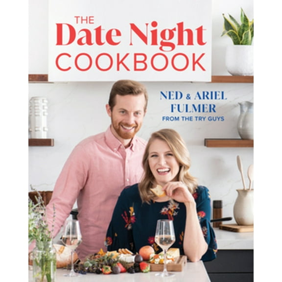 Pre-Owned The Date Night Cookbook (Hardcover) 1682686531 9781682686539