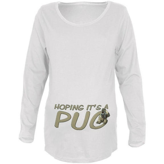 We're Hoping it's a Pug Funny Cute Puppy Maternity Soft Long Sleeve T Shirt White 2XL
