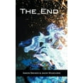 thumbnail image 2 of The_End  Paperback  1490821635 9781490821634 Aaron Brewer, 2 of 2