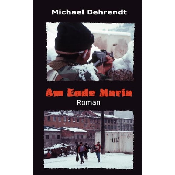 Am Ende Maria: Roman, (Paperback)