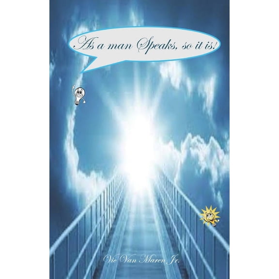 As a Man Speaks, so it is., (Paperback)