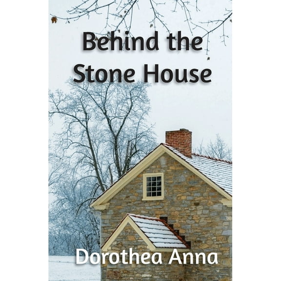 Behind the Stone House, (Paperback)